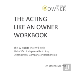 Bertrand.pt - The Acting Like An Owner Workbook