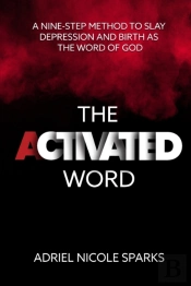 The Activated Word: A Nine-Step Method T