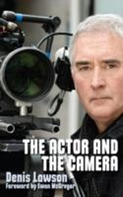 The Actor And The Camera