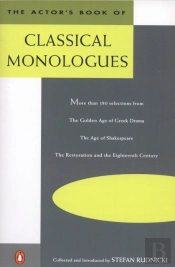 The Actor'S Book Of Classical Monologues