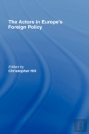 The Actors In Europe'S Foreign Policy