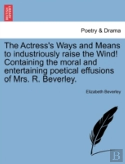 Bertrand.pt - The Actress'S Ways And Means To Industri