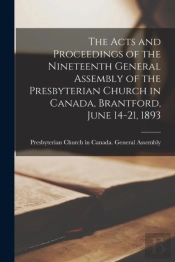 The Acts And Proceedings Of The Nineteen