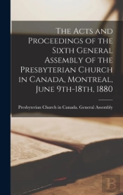 The Acts And Proceedings Of The Sixth Ge