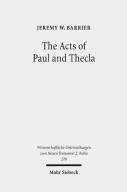 The Acts Of Paul And Thecla