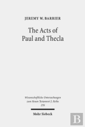 The Acts Of Paul And Thecla