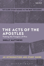 The Acts Of The Apostles: An Introduction And Study Guide