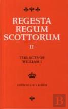The Acts Of William I (1165-1214)