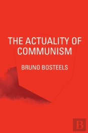 The Actuality Of Communism