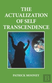 The Actualization Of Self Transcendence