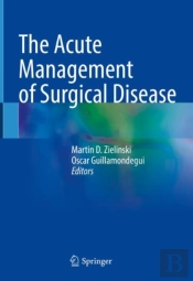 The Acute Management Of Surgical Disease