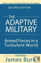 The Adaptive Military