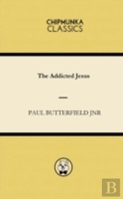 The Addicted Jesus