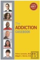 The Addiction Casebook