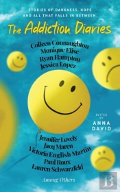 The Addiction Diaries