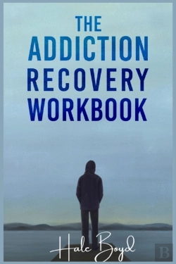 Bertrand.pt - The Addiction Recovery Workbook: Motivat