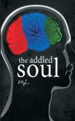The Addled Soul