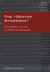 The Â«Dexter Syndromeâ»