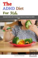 The Adhd Diet For Kids