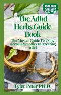 The Adhd Herbs Guide Book