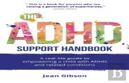 The Adhd Support Handbook