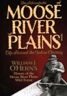The Adirondacksâ€™ - Moose River Plains