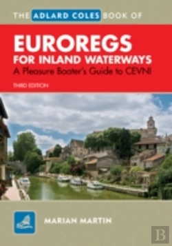 Bertrand.pt - The Adlard Coles Book Of Euroregs For Inland Waterways
