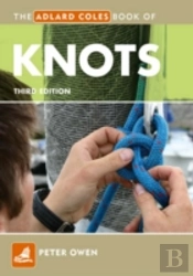 The Adlard Coles Book Of Knots