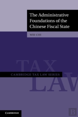 Bertrand.pt - The Administrative Foundations Of The Chinese Fiscal State
