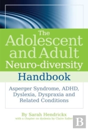 The Adolescent And Adult Neuro-Diversit