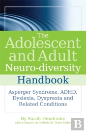 The Adolescent And Adult Neuro-Diversity Handbook