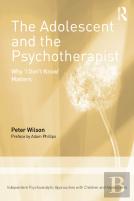 The Adolescent And The Psychotherapist