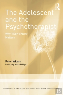 Bertrand.pt - The Adolescent And The Psychotherapist
