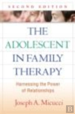 Bertrand.pt - The Adolescent In Family Therapy, Second Edition