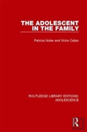 The Adolescent In The Family