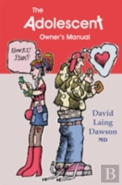 The Adolescent Owner'S Manual