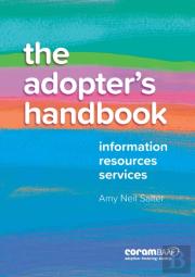 The Adopter'S Handbook
