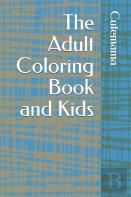 The Adult Coloring Book And Kids