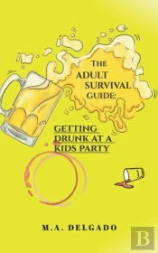The Adult Survival Guide