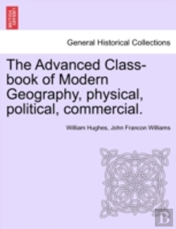 Bertrand.pt - The Advanced Class-Book Of Modern Geogra