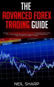 The Advanced Forex Trading Guide