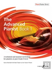 The Advanced Pianist Book 1