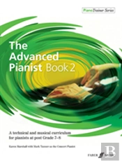 The Advanced Pianist Book 2