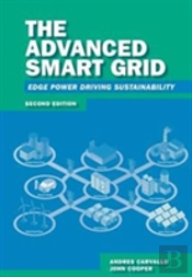 The Advanced Smart Grid: Edge Power Driving Sustainability