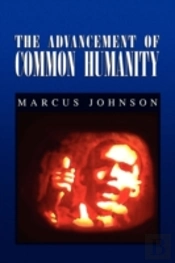 The Advancement Of Common Humanity