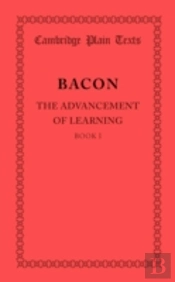The Advancement Of Learning: Book I