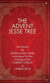 The Advent Jesse Tree