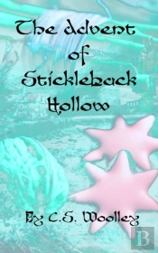 The Advent Of Stickleback Hollow