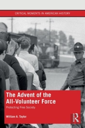 The Advent Of The All-Volunteer Force
