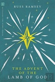 The Advent Of The Lamb Of God